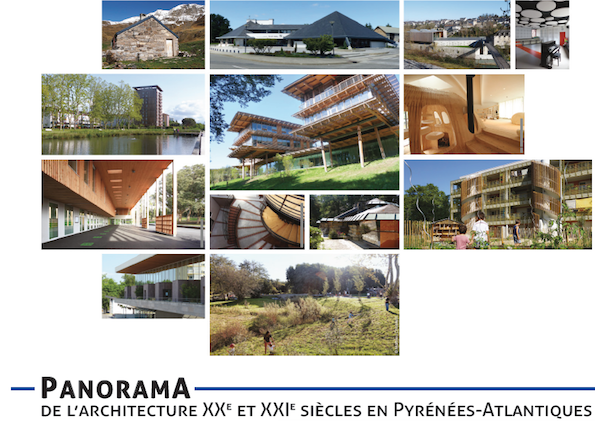 Panorama de l'architecture XX et XXI siècles en Pyrénées-Atlantiques