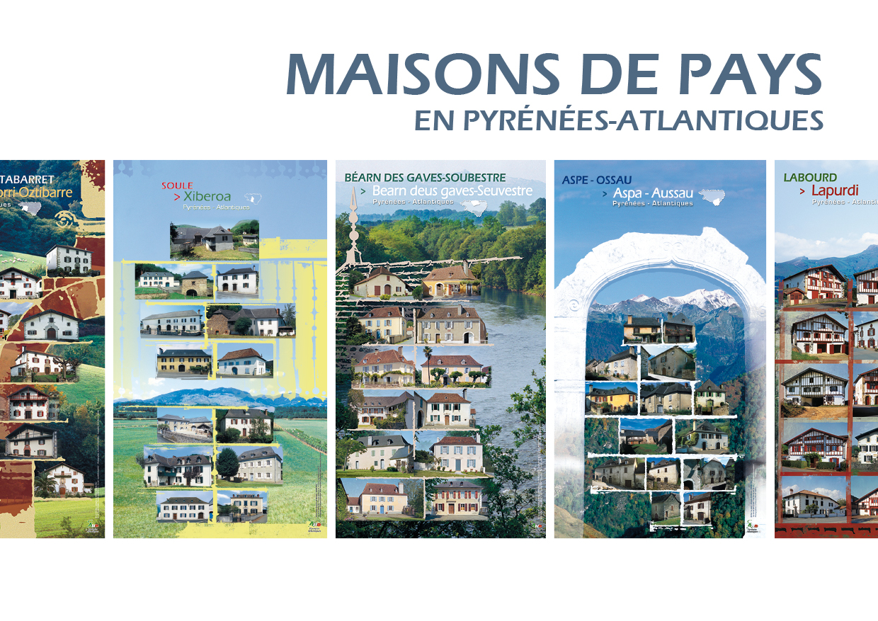 Les maisons de pays - L'habitat traditionnel en Pyrénées-Atlantiques